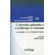 Derecho Aplicable En El Arbitraje De Inversion. La Tension Con El Derecho Interno, El