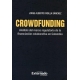 Crowdfunding Analisis Del Mercado Regulatorio De La Financiacion Colaborativa En Colombia