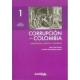 Corrupcion En Colombia (I) Corrupcion Politica Y Sociedad