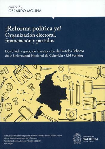 Reforma Politica Ya Organizacion Electoral Financiacion Y Partidos