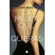 Mujer Que Tu Quieras, La