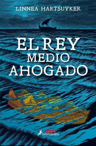 Rey Medio Ahogado, El