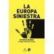 Europa Siniestra, La