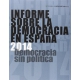 Informe Sobre La Democracia En España 2014 Democracia Sin Politica