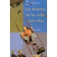 Derechos De Las Niñas Y Los Niños (10-11 Años), Los