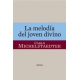 Melodia Del Joven Divino, La